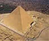 Пирамида Хеопса в Египте. Эта пирамида, как думают, была построена между 2589 - 2566 до н.э. Было использовано 2 300 000 блоков камня со средним весом 2.5 тонн каждый. Полный вес 6 000 000 тонн, высота 482 футов (140m).